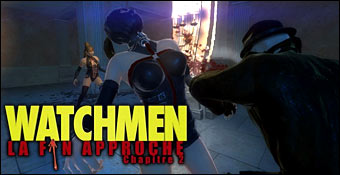 Watchmen : La Fin Approche Chapitre 2