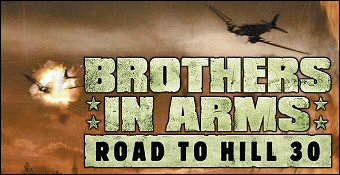 Brothers In Arms : Road To Hill 30