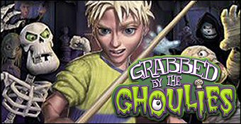 Grabbed By The Ghoulies