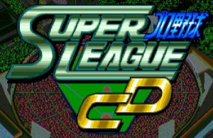 Pro Yakyuu Super League CD sur Mega-CD