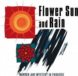 Flower, Sun and Rain