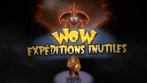 Jeuxvideo.com lance WoW : Expeditions inutiles