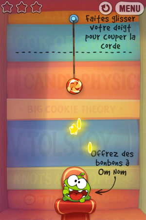 Cut the Rope : Experiments