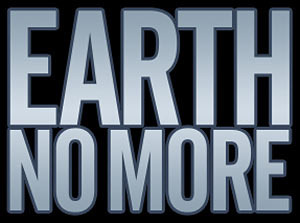 Earth no More