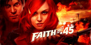 Faith and a .45 sur PS3