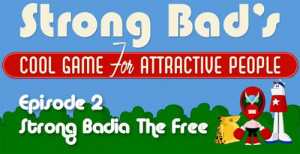 Strong Bad's Cool Game for Attractive People : Episode 2 : Strong Badia the Free sur Wii