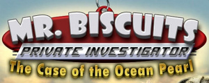 Mr Biscuits : Case of the Ocean Pearl sur PC