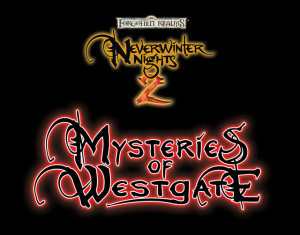Neverwinter Nights 2 : Mysteries of Westgate sur PC