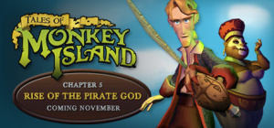 Tales of Monkey Island - Chapter 5 : Rise of the Pirate God