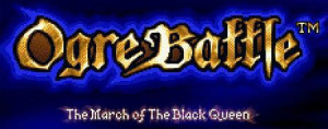 Ogre Battle : The March of the Black Queen sur Wii