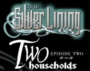 The Silver Lining - Episode 2 : Two Households sur PC