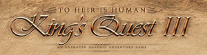King's Quest III : To Heir is Human Redux sur PC