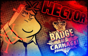 Hector : Badge of Carnage - Episode 2 - Senseless Acts of Justice