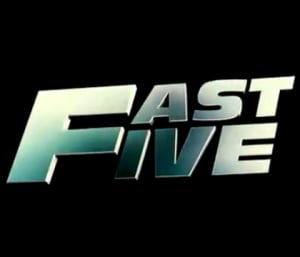 Fast Five : The Movie