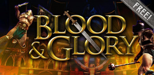 Blood & Glory sur Android