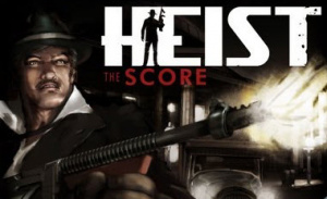HEIST The Score sur Android