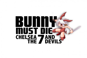 Bunny Must Die : Chelsea & The 7 Devils