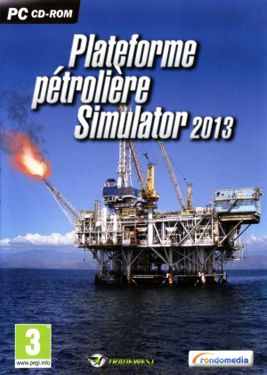 Plateforme Pétrolière Simulator 2013 sur PC