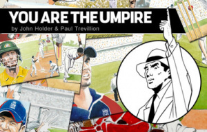 You are the Umpire