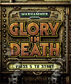 Warhammer 40.0000 : Glory In Death - N-Gage