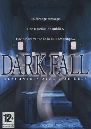 Dark Fall : Rencontres avec l'Au-Delà sur PC