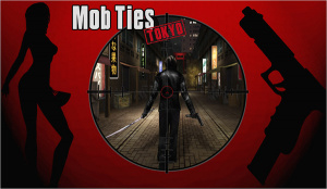 Mob Ties Tokyo : un FPS indépendant