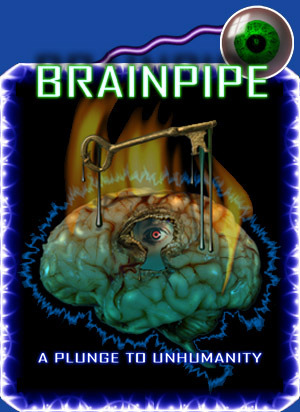 Brainpipe : A Plunge to Unhumanity sur PC