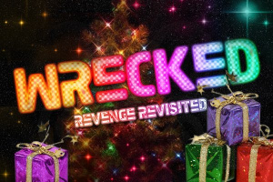 Une date pour Wrecked : Revenge Revisited