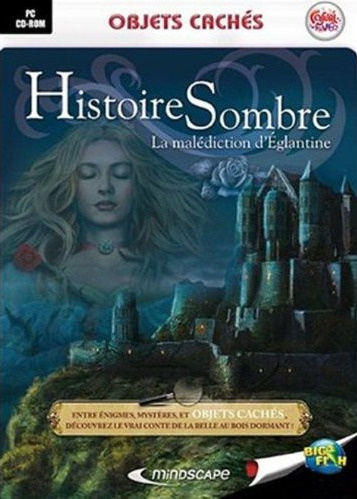 Histoire Sombre La Malediction D Eglantine Sur Pc Jeuxvideo Com