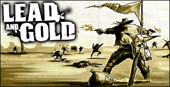 Lead and Gold : Gangs of the Wild West