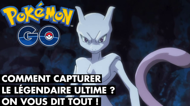 Pokémon GO : Mewtwo dispo dans les Raids EX ! Comment le battre et le ...