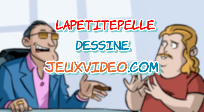 LaPetitePelle dessine Jeuxideo.com - N°74