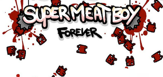Super Meat Boy : Forever n'est pas mort