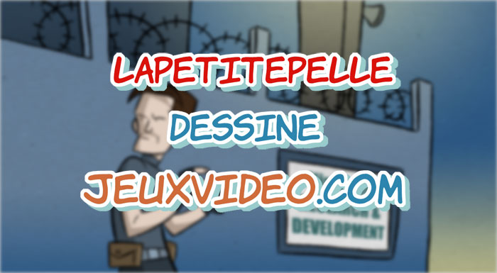 LaPetitePelle dessine Jeuxvideo.com - N°104