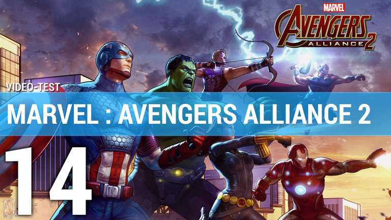 Marvel Avengers Alliance 2 : les super-héros sont de retour