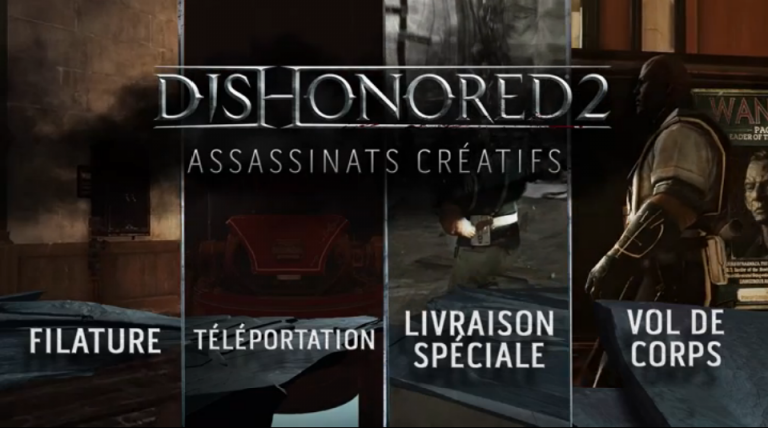 Dishonored 2 nous montre ses techniques d'assassinats 