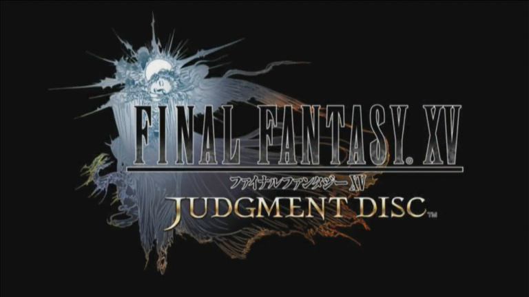 Final Fantasy XV : 1H50 de vidéo sur la nouvelle démo Judgment Disc !
