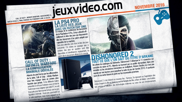 Les infos qu'il ne fallait pas manquer aujourd'hui : Dishonored 2, Watch Dogs 2...