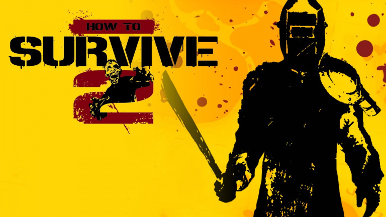 How to Survive 2 porté sur PS4 et Xbox One le mois prochain