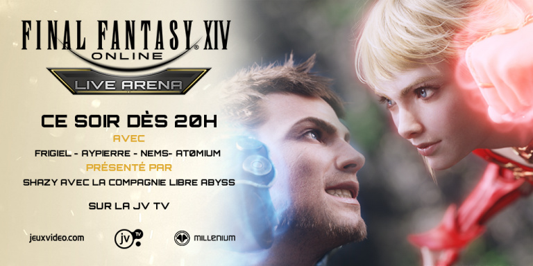Final Fantasy XIV : Live Arena en direct ce soir de 20h à 23h
