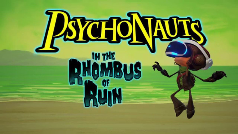 Psychonauts in the Rhombus of Ruin : Une exclusivité Playstation VR