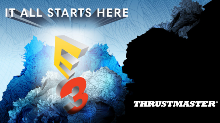 E3 2017: Le plein d'exclusivités pour Thrustmaster