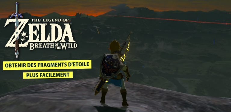  Zelda - Breath of the Wild : comment obtenir des fragments d'étoile facilement