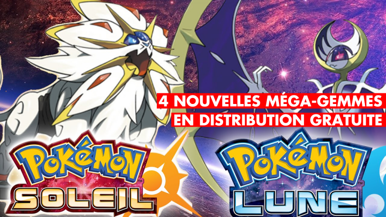 Pokémon Soleil et Lune : la distribution de 4 nouvelles Méga-Gemmes débute !