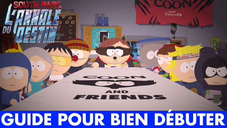 South Park 2 : L'Annale du Destin : astuces, classes, combats... Notre guide pour bien débuter