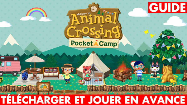 Animal Crossing Pocket Camp (APK) : comment y jouer dès maintenant ? Télécharger le jeu en avance, notre guide 
