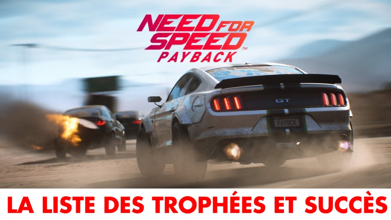  Need for Speed Payback : les trophées et succès du jeu de Ghost Games ont été dévoilés