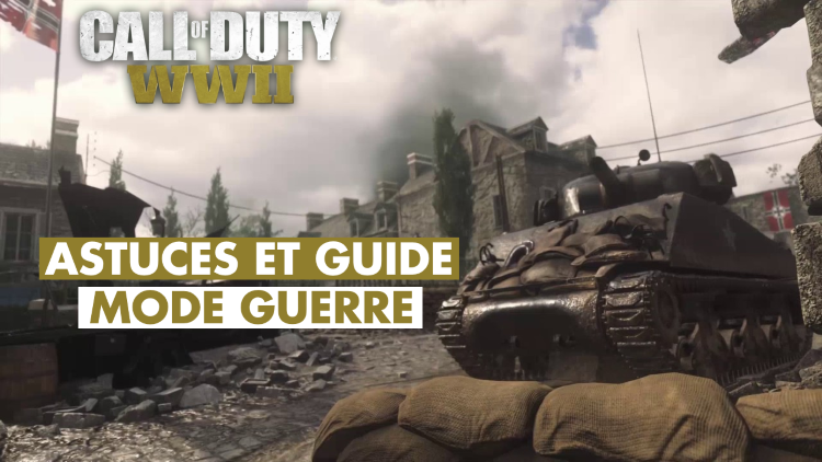 Call of Duty WW2, mode guerre : astuces et guide du nouveau mode de jeu