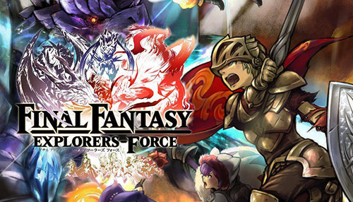 Final Fantasy Explorers-Force repoussé au Japon