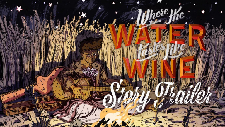 Where the Water Tastes like Wine vagabondera le 28 février sur Steam